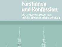 Cover Fürstinnen und Konfession