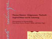 Cover Thomas Müntzer · Zeitgenossen · Nachwelt. Siegfried Bräuer zum 80. Geburtstag