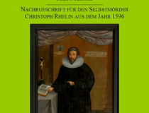 Cover der Edition der Leichenpredigt auf den Selbstmörder Christoph Rhelin